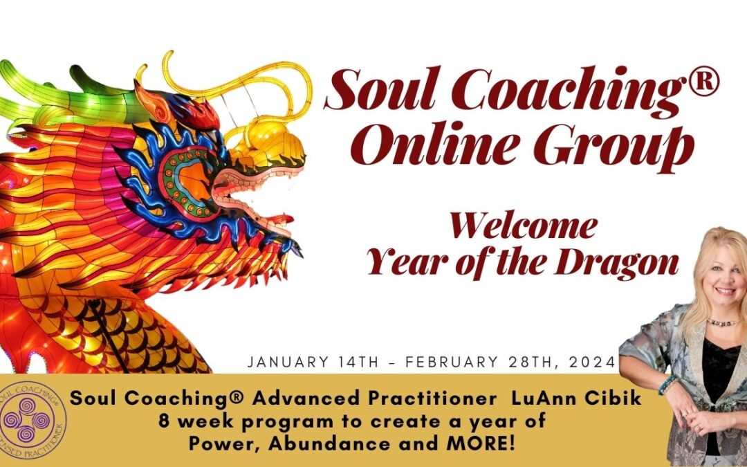 Soul Coaching® Group Experience – Welcome the Dragon!