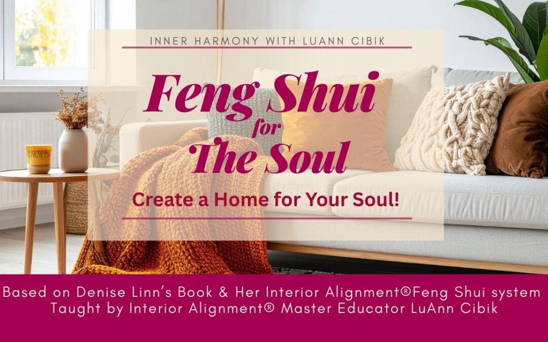 Feng Shui for the Soul