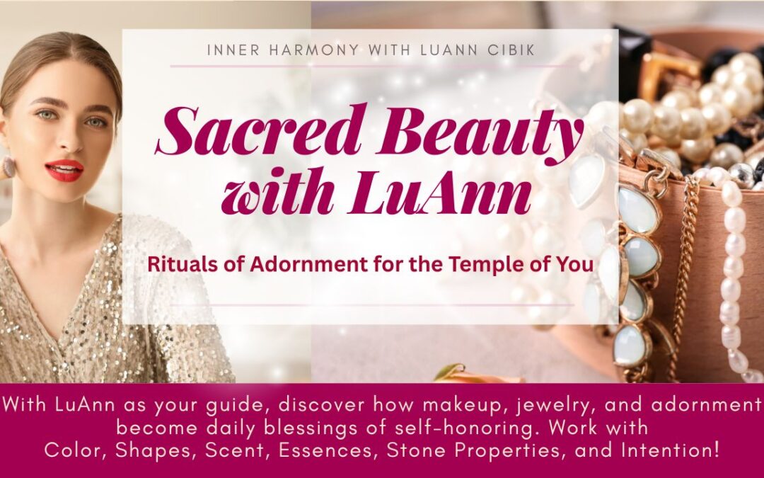 Sacred Beauty with LuAnn